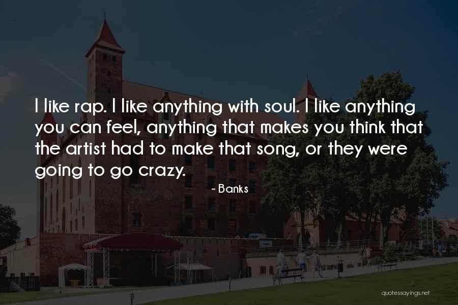 Schireson Careers Quotes By Banks Schireson Careers Quotes By Banks