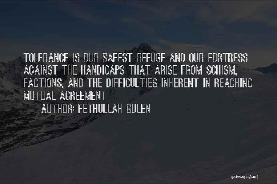 Schism Quotes By Fethullah Gulen