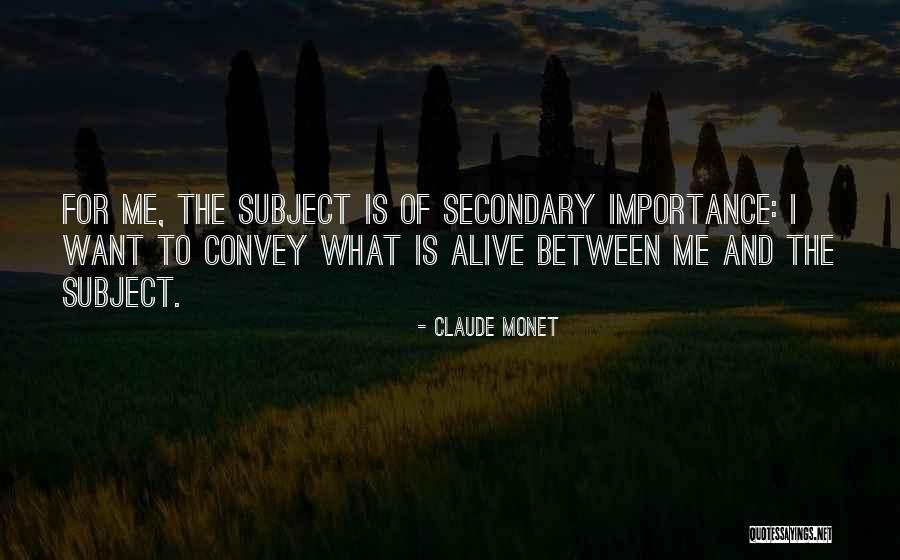 Schissel Rye Quotes By Claude Monet Schissel Rye Quotes By Claude Monet