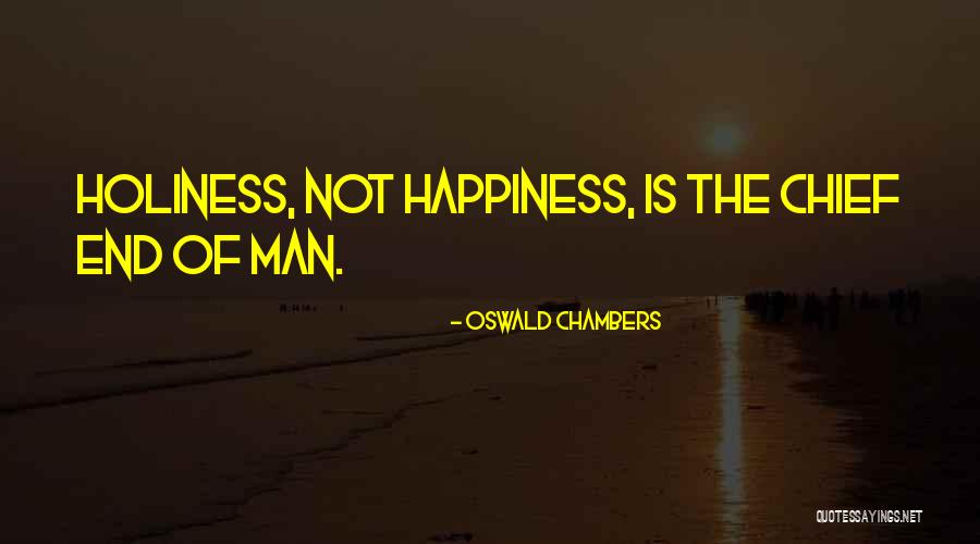 Schiuma Barba Quotes By Oswald Chambers Schiuma Barba Quotes By Oswald Chambers