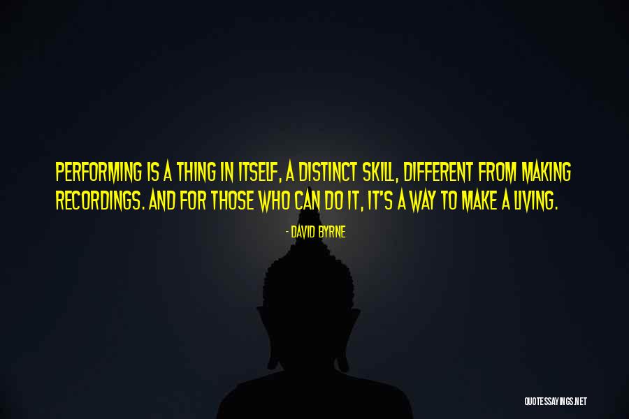 Schiumone Quotes By David Byrne Schiumone Quotes By David Byrne