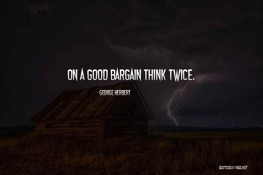 Schivingham Quotes By George Herbert Schivingham Quotes By George Herbert
