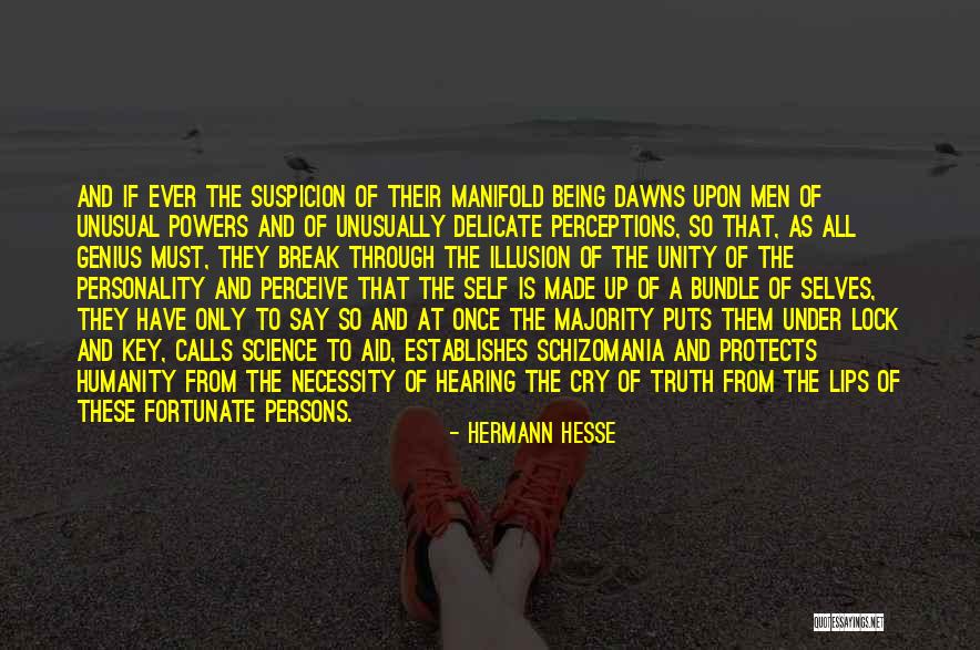 Schizomania Quotes By Hermann Hesse Schizomania Quotes By Hermann Hesse