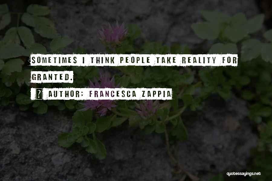 Schizophrenia Quotes By Francesca Zappia