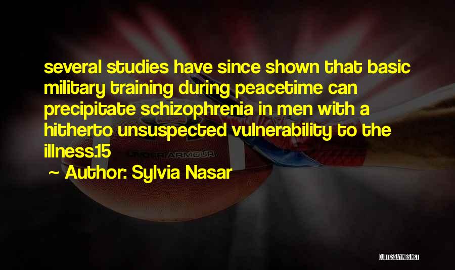 Schizophrenia Quotes By Sylvia Nasar