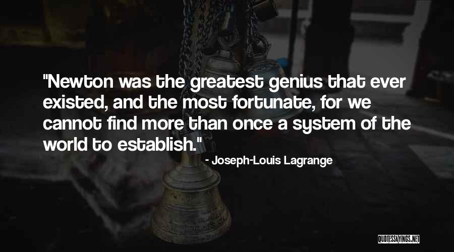 Schizophrenics Dangerous Quotes By Joseph-Louis Lagrange