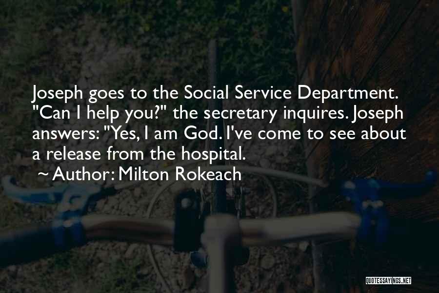 Schizophrenics Quotes By Milton Rokeach