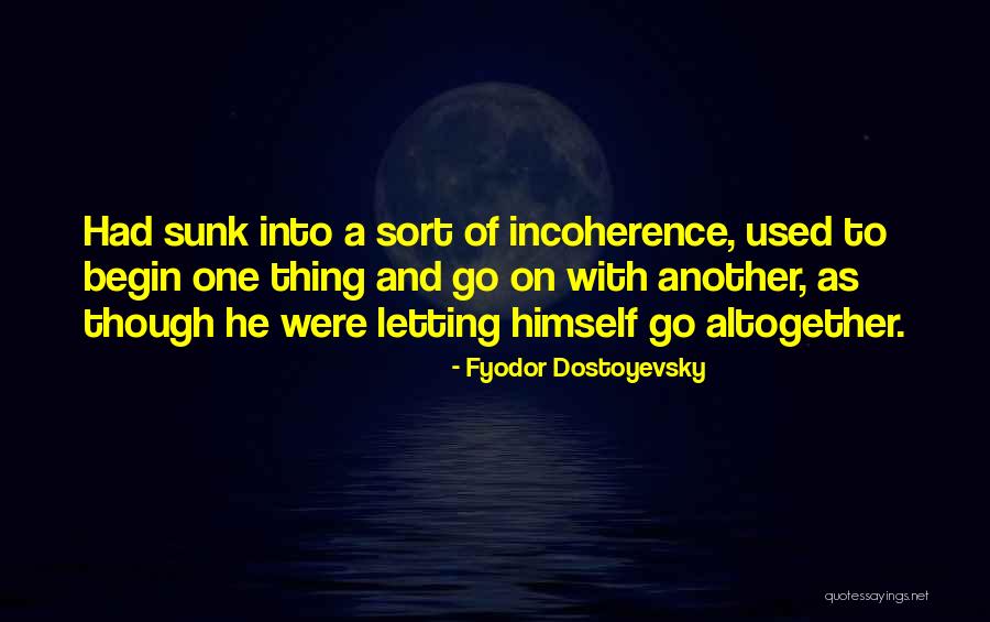 Schlacht Im Quotes By Fyodor Dostoyevsky Schlacht Im Quotes By Fyodor Dostoyevsky