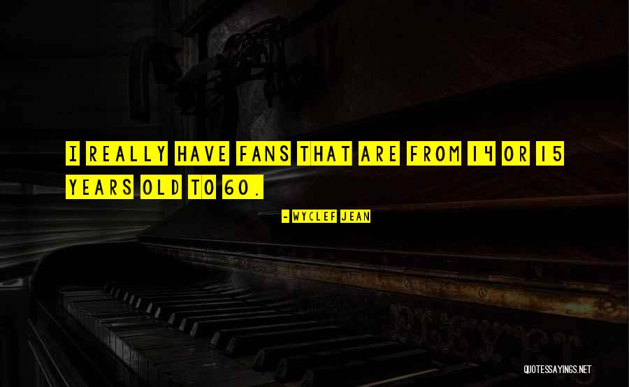 Schlachten Quotes By Wyclef Jean Schlachten Quotes By Wyclef Jean