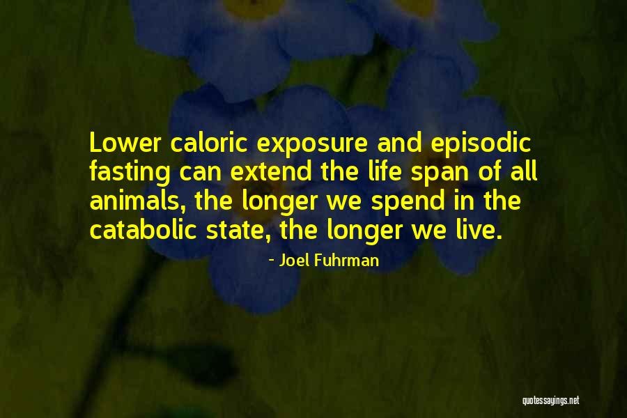 Schlafer Logging Quotes By Joel Fuhrman Schlafer Logging Quotes By Joel Fuhrman