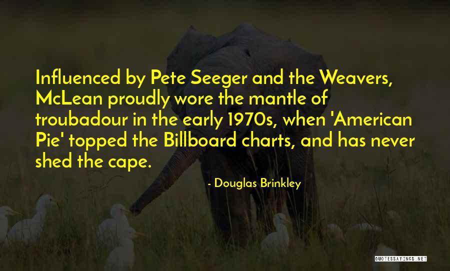 Schlagen Quotes By Douglas Brinkley Schlagen Quotes By Douglas Brinkley