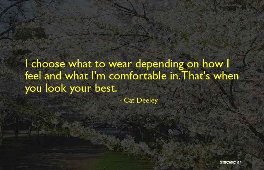 Schlanger Park Quotes By Cat Deeley Schlanger Park Quotes By Cat Deeley