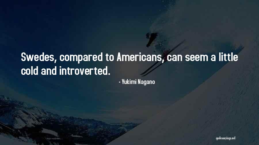 Schlanser Camping Quotes By Yukimi Nagano Schlanser Camping Quotes By Yukimi Nagano