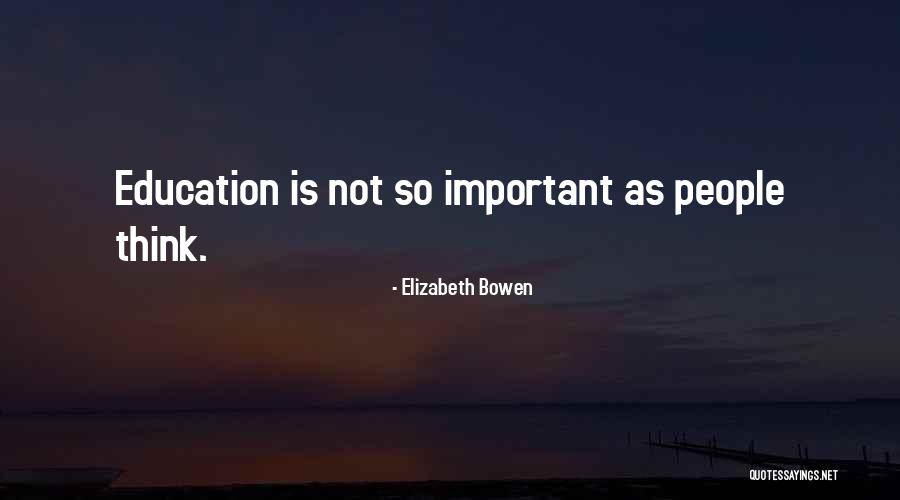 Schlapman Kimberly Quotes By Elizabeth Bowen Schlapman Kimberly Quotes By Elizabeth Bowen
