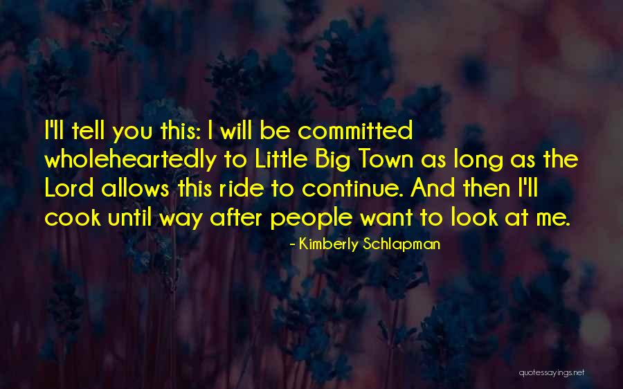 Schlapman Kimberly Quotes By Kimberly Schlapman Schlapman Kimberly Quotes By Kimberly Schlapman