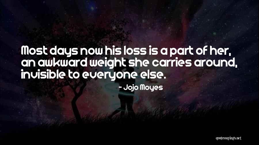 Schlapp Matt Quotes By Jojo Moyes Schlapp Matt Quotes By Jojo Moyes