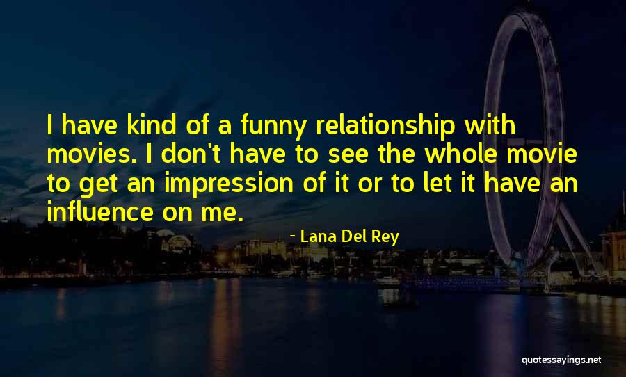 Schlappi Quotes By Lana Del Rey Schlappi Quotes By Lana Del Rey