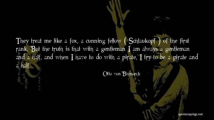 Schlaukopf 3 Quotes By Otto Von Bismarck Schlaukopf 3 Quotes By Otto Von Bismarck