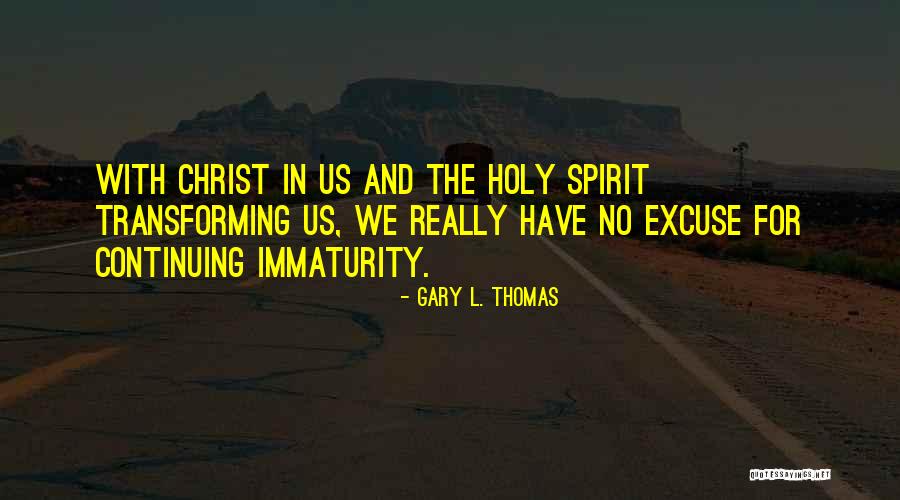 Schlaukopf App Quotes By Gary L. Thomas Schlaukopf App Quotes By Gary L. Thomas