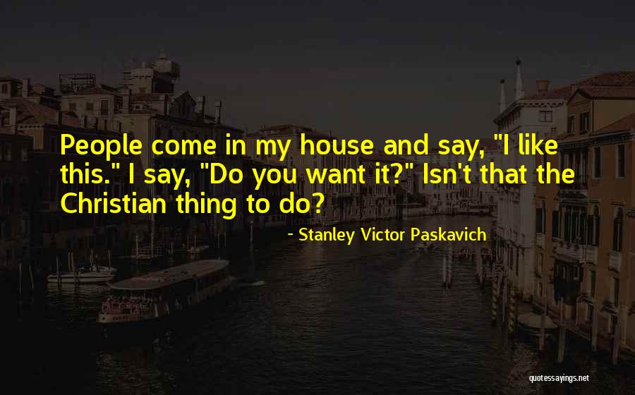 Schlechtes Schlafen Quotes By Stanley Victor Paskavich Schlechtes Schlafen Quotes By Stanley Victor Paskavich