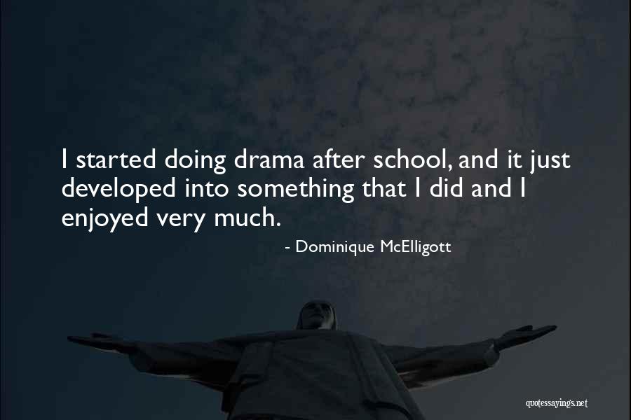 Schlecte Law Quotes By Dominique McElligott Schlecte Law Quotes By Dominique McElligott
