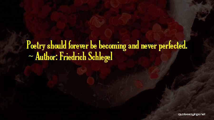 Schlegel Quotes By Friedrich Schlegel