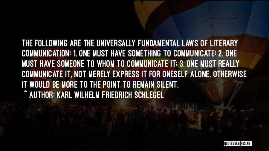 Schlegel Quotes By Karl Wilhelm Friedrich Schlegel