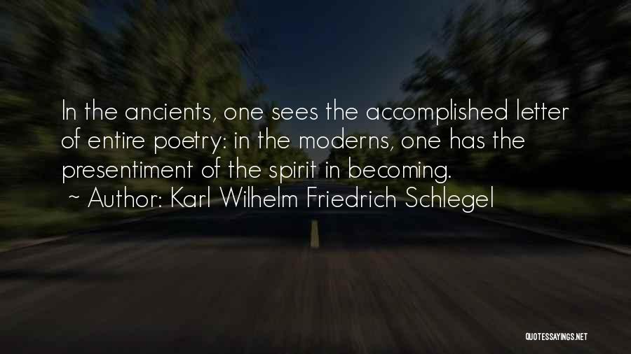 Schlegel Quotes By Karl Wilhelm Friedrich Schlegel