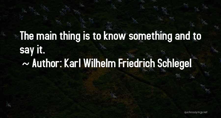 Schlegel Quotes By Karl Wilhelm Friedrich Schlegel