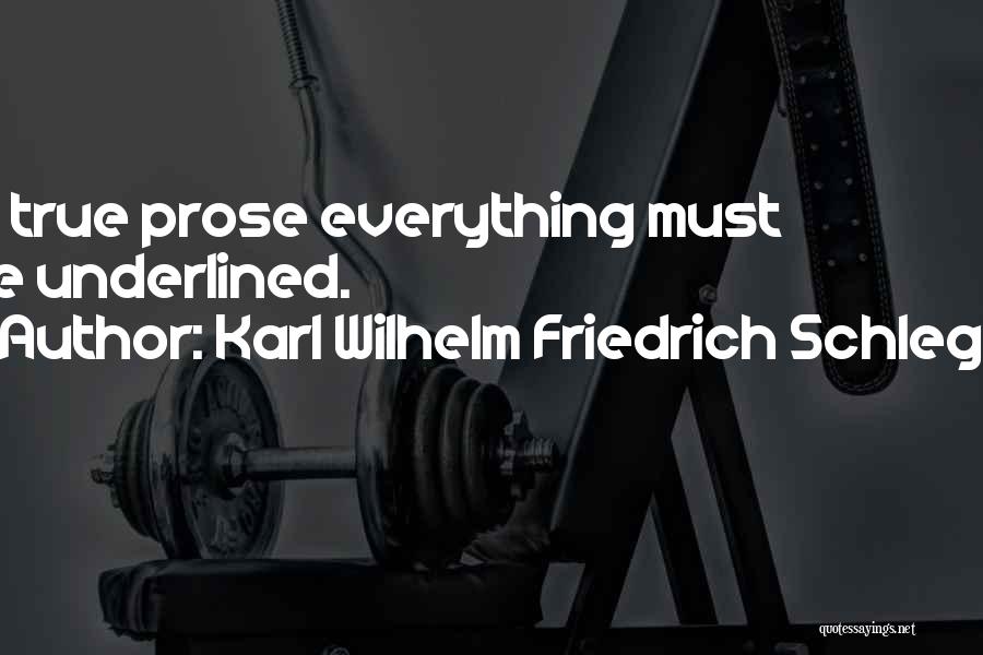 Schlegel Quotes By Karl Wilhelm Friedrich Schlegel