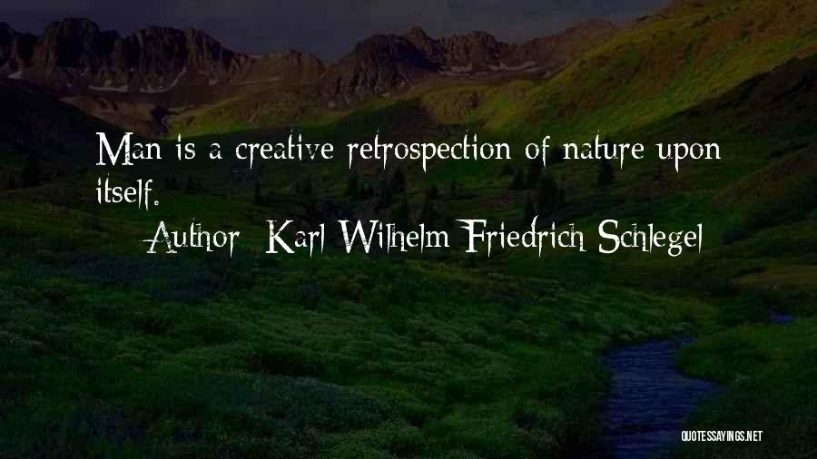 Schlegel Quotes By Karl Wilhelm Friedrich Schlegel