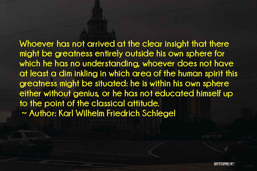 Schlegel Quotes By Karl Wilhelm Friedrich Schlegel