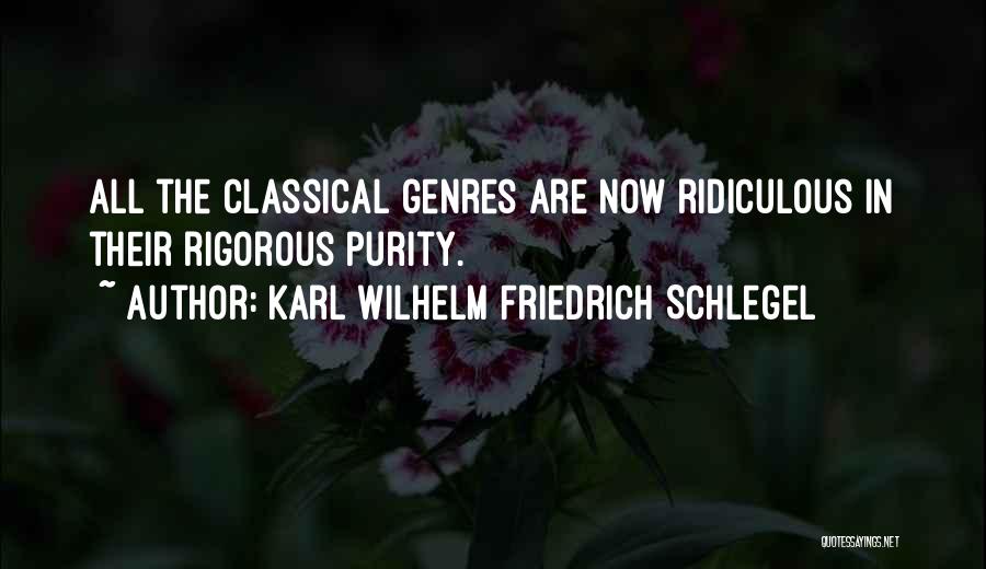 Schlegel Quotes By Karl Wilhelm Friedrich Schlegel