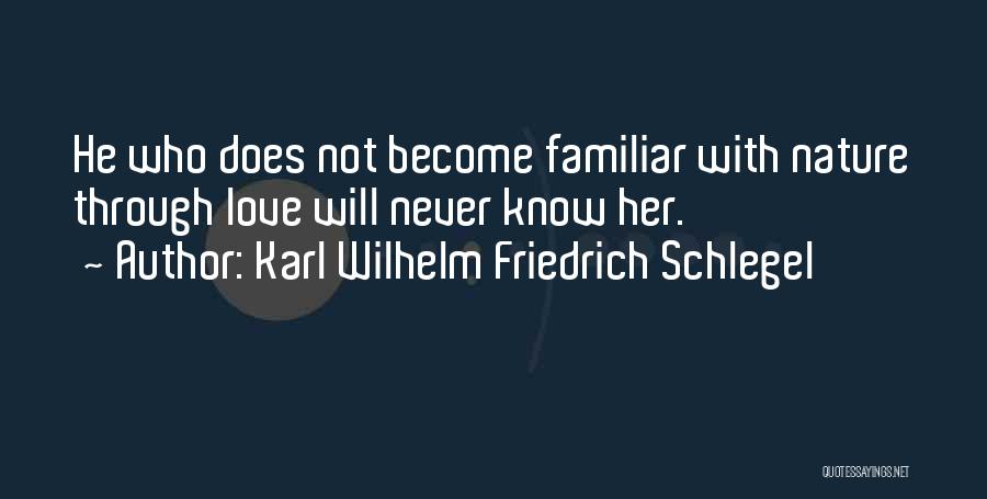 Schlegel Quotes By Karl Wilhelm Friedrich Schlegel