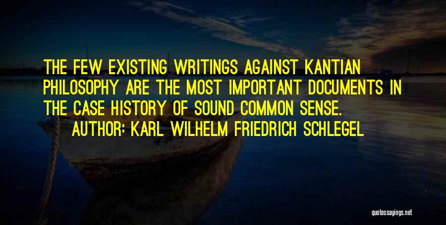 Schlegel Quotes By Karl Wilhelm Friedrich Schlegel