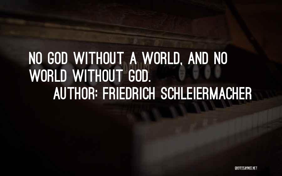 Schleiermacher Quotes By Friedrich Schleiermacher
