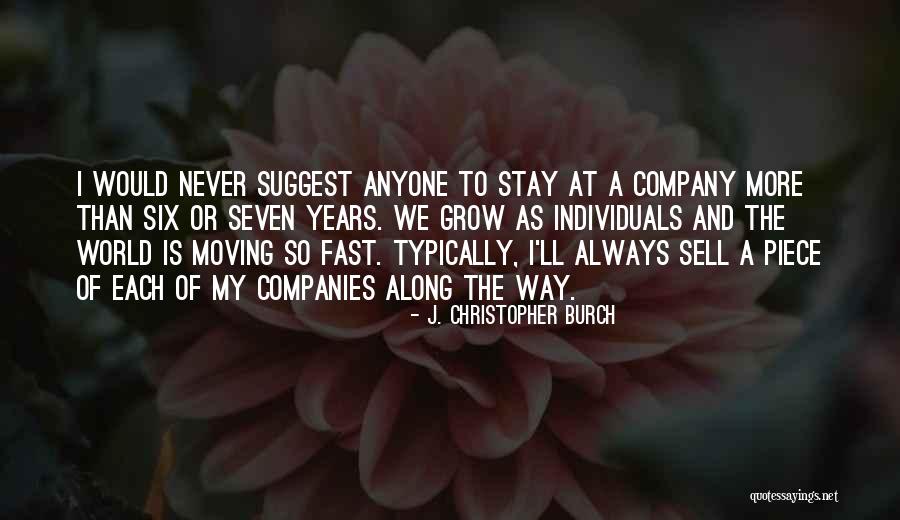 Schleifstein Stain Quotes By J. Christopher Burch Schleifstein Stain Quotes By J. Christopher Burch