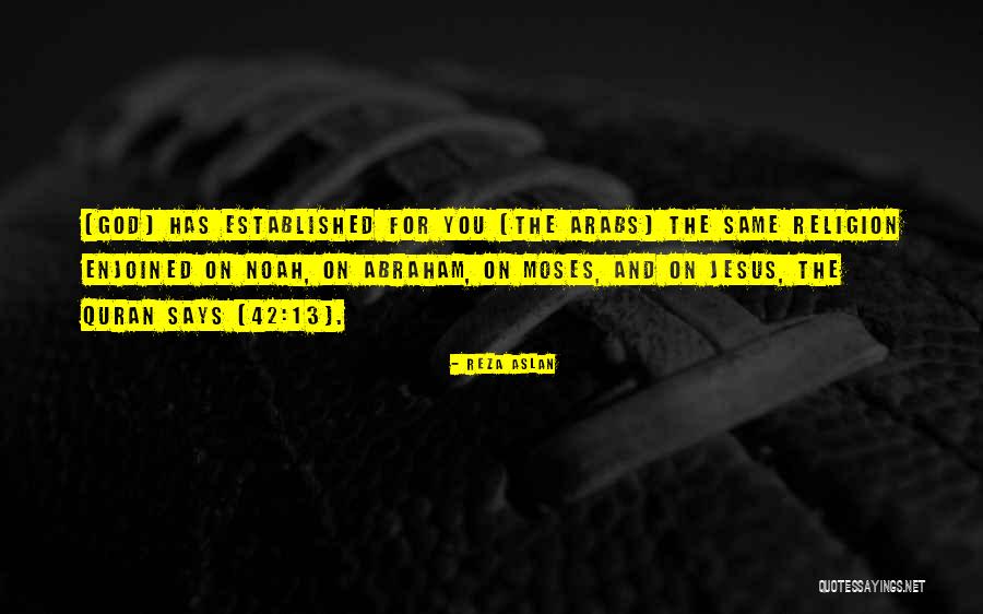 Schleiger 98 Quotes By Reza Aslan Schleiger 98 Quotes By Reza Aslan