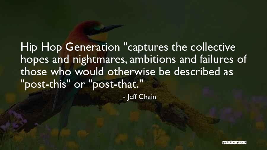 Schleininger Quotes By Jeff Chain Schleininger Quotes By Jeff Chain