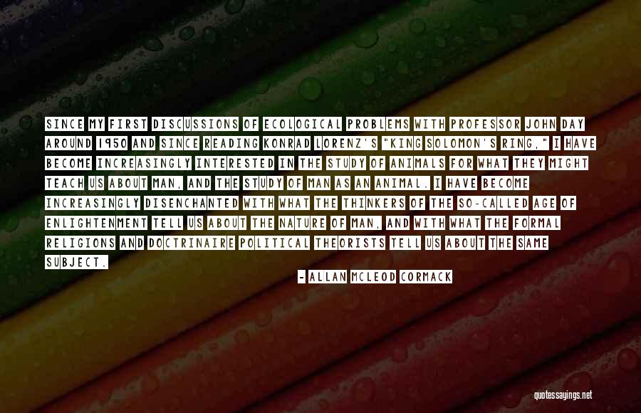 Schleinkofer David Quotes By Allan McLeod Cormack Schleinkofer David Quotes By Allan McLeod Cormack