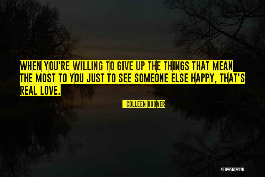 Schleisman Road Quotes By Colleen Hoover Schleisman Road Quotes By Colleen Hoover