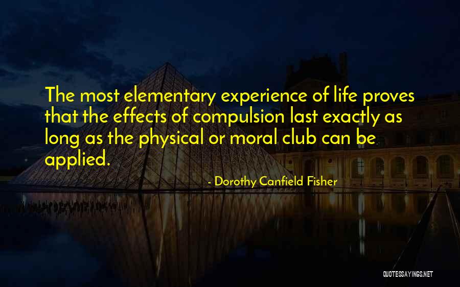 Schleisman Road Quotes By Dorothy Canfield Fisher Schleisman Road Quotes By Dorothy Canfield Fisher