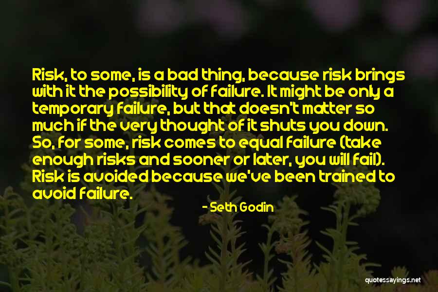 Schleisman Road Quotes By Seth Godin Schleisman Road Quotes By Seth Godin