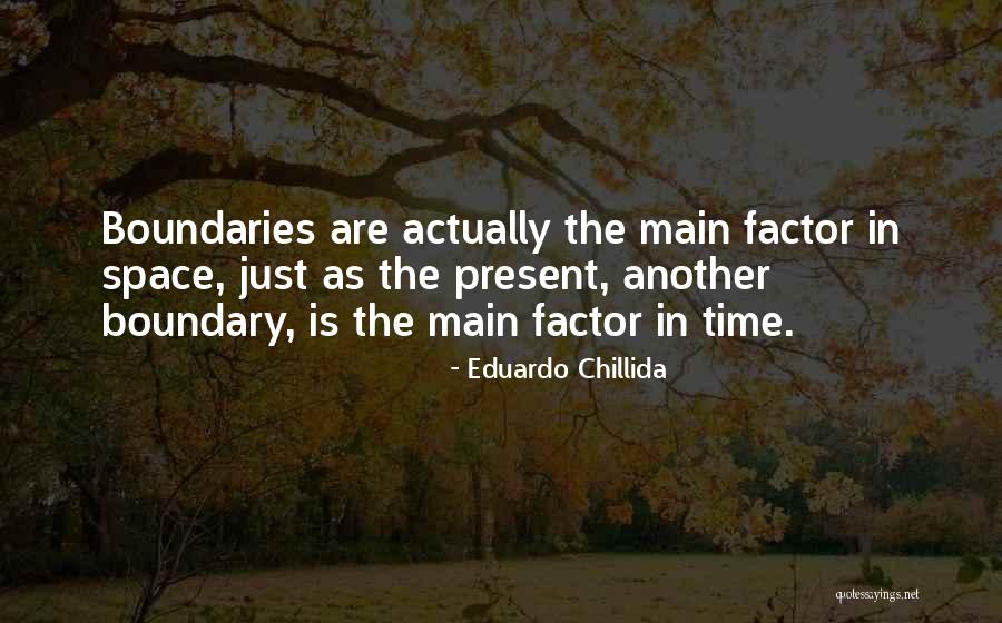 Schlemmer Usa Quotes By Eduardo Chillida Schlemmer Usa Quotes By Eduardo Chillida