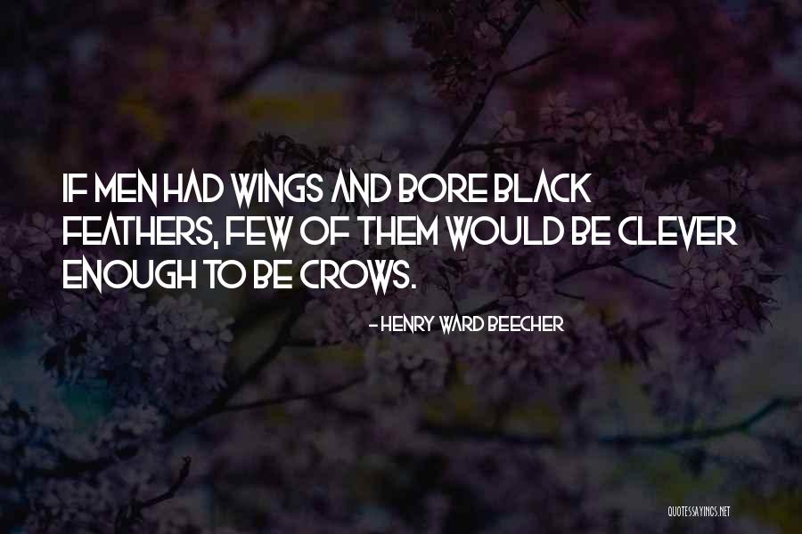 Schlendern Quotes By Henry Ward Beecher Schlendern Quotes By Henry Ward Beecher