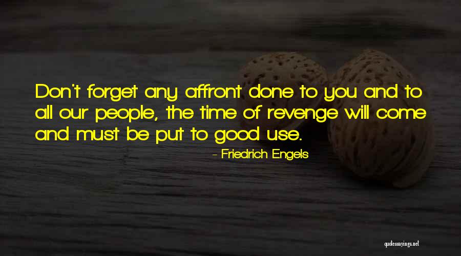 Schlepped In Quotes By Friedrich Engels Schlepped In Quotes By Friedrich Engels