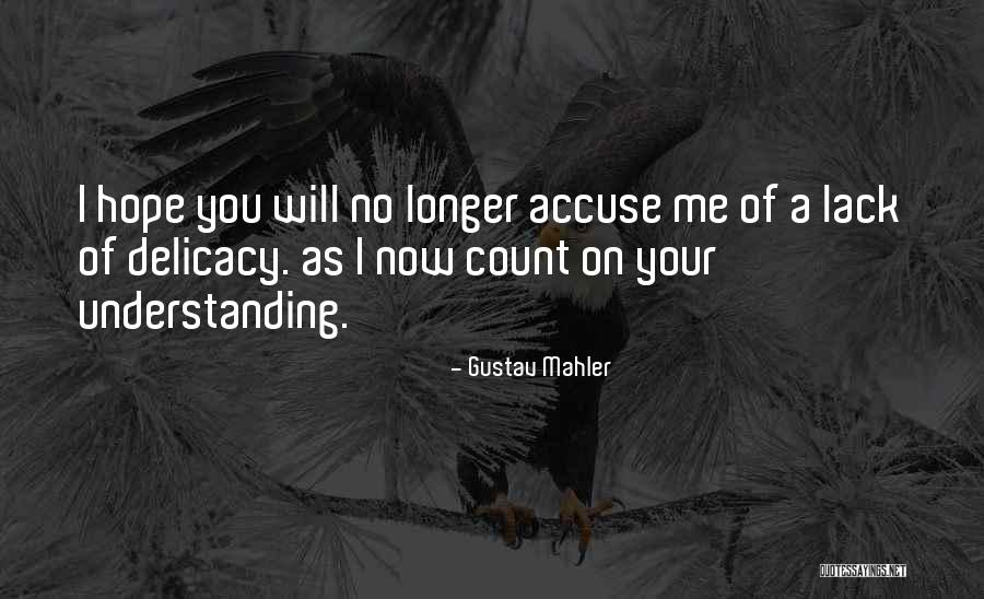 Schlepped In Quotes By Gustav Mahler Schlepped In Quotes By Gustav Mahler