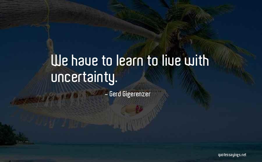 Schlepperreifen Quotes By Gerd Gigerenzer Schlepperreifen Quotes By Gerd Gigerenzer
