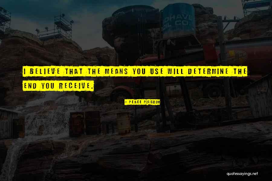 Schleppie Quotes By Peace Pilgrim Schleppie Quotes By Peace Pilgrim