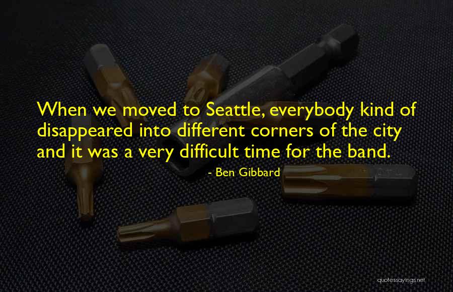 Schleppis Castle Quotes By Ben Gibbard Schleppis Castle Quotes By Ben Gibbard